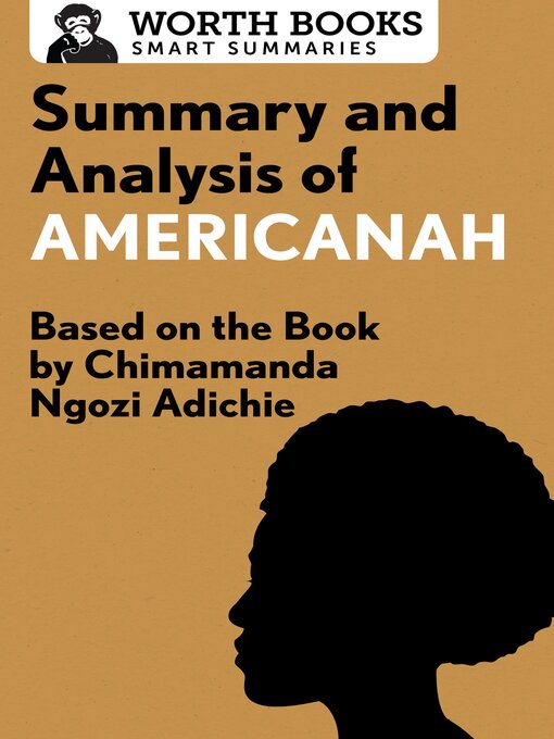 Title details for Summary and Analysis of Americanah by Worth Books - Available